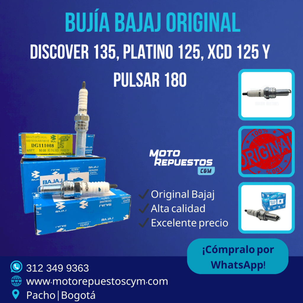 Bujía Original Bajaj para Discover 135, XCD 125, Platino 125, Pulsar 150 y 180