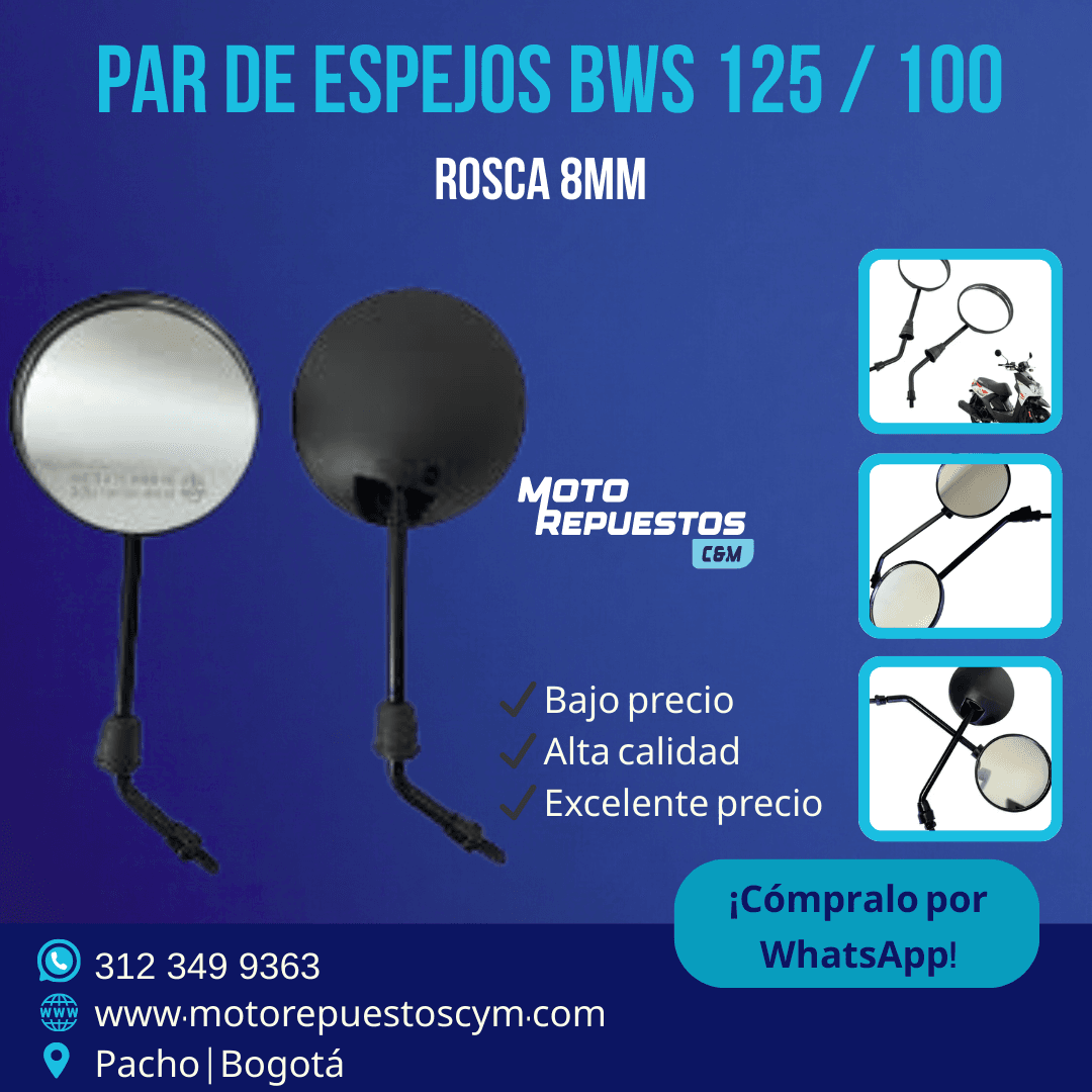 Espejos Yamaha BWS 100 / BWS 125 Rosca 8 mm