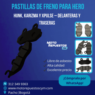 Pastillas de Freno Hero Hunk, Karizma y Xpulse